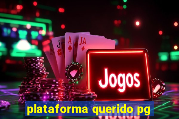plataforma querido pg